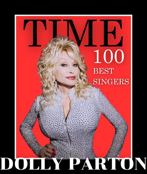 Cover Image for LEGENDARY HONOR: Dolly Parton Named One of TIME’s 100 Greatest Singers of All Time — A Timeless Queen of Music