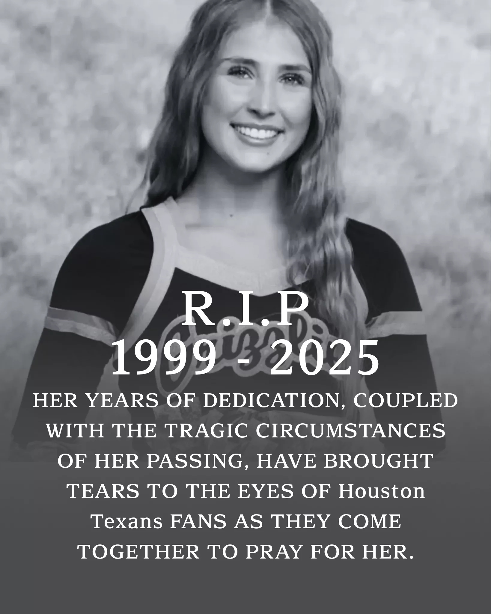 Houston Texans Mourn the Loss of a Beloved Cheerleader, Gone at Just 27 ...