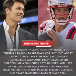 Tom Brady Blasts NFL After Drake Maye Snub, Fueling Fury Across Patriots Nation