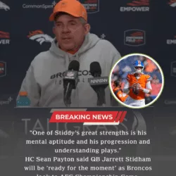 Sean Payton Backs Jarrett Stidham’s Readiness as Broncos Eye AFC Championship Moment
