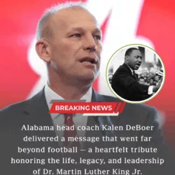 Kalen DeBoer Honors the Enduring Legacy of Dr. Martin Luther King Jr. With a Message Beyond Football