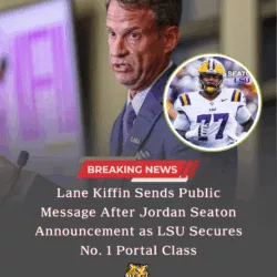 Lane Kiffin’s Public Message After Jordan Seaton’s Decision Signals a New Era as LSU Claims the Nation’s No. 1 Transfer Portal Class