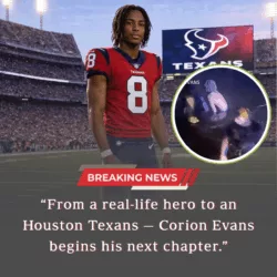 Corion Evans Commits to the Houston Texans, Bringing Courage and Character to the NFL