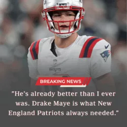 “He’s Already Surpassed Me” — New England Patriots Legend Tom Brady’s Stunning Praise for Drake Maye Leaves Patriots Nation Speechless