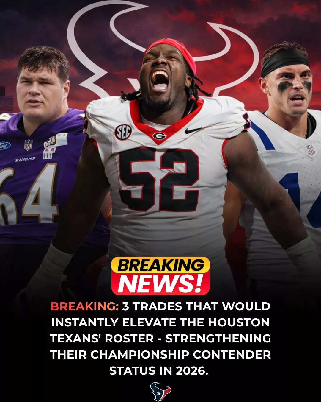 Cover Image for 🚨 BREAKING: 3 Blockbuster Trades That Could Instantly Elevate the Texans into 2026 Contenders