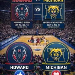 MARCH MADNESS BEGINS: No. 4 Michigan Faces No. 13 Howard in High-Stakes Opening Round