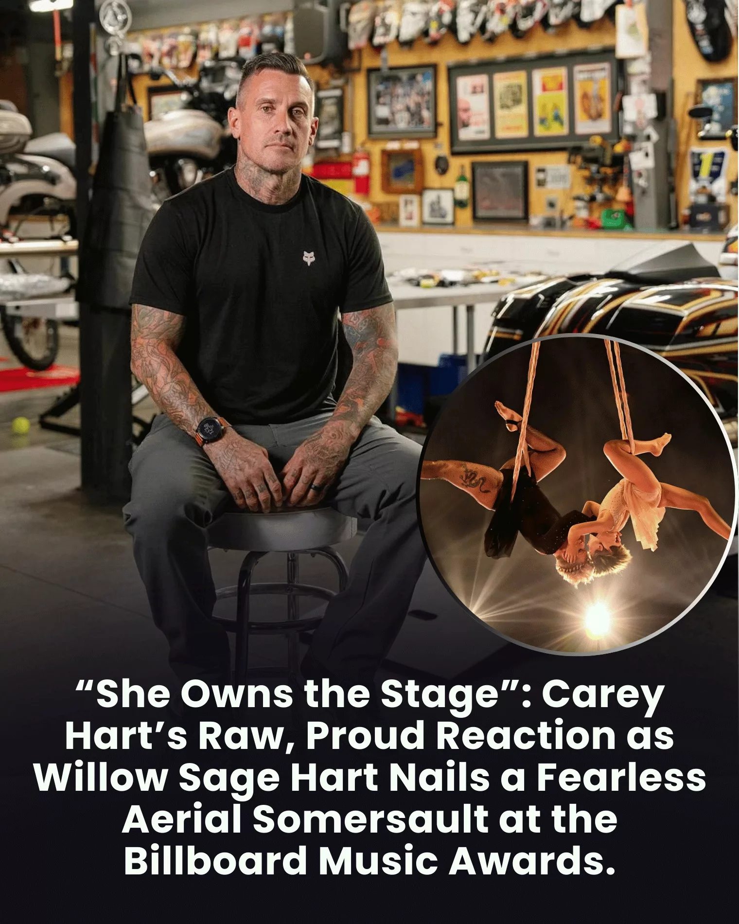 Cover Image for “She Owns the Stage”: Carey Hart’s Raw, Proud Reaction as Willow Sage Hart Nails a Fearless Aerial Somersault at the Billboard Music Awards. Carey Hart is watching in stunned pride as his daughter Willow Sage Hart takes over the stage at the Billboard Music Awards.