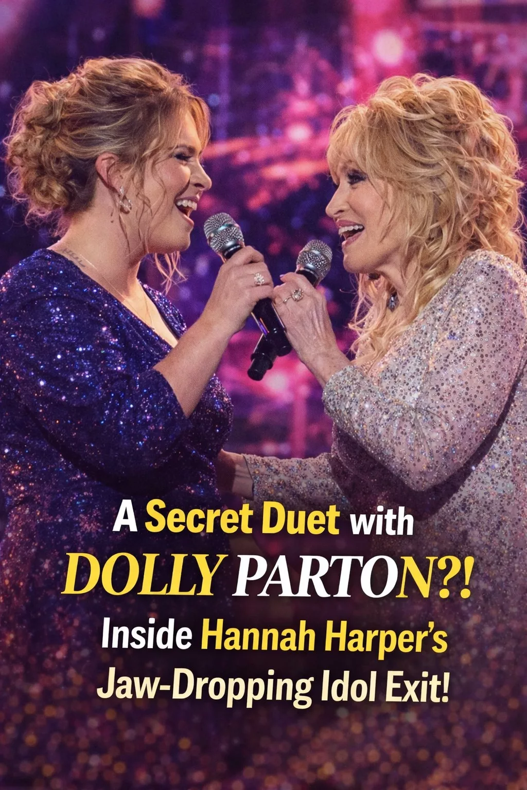 Cover Image for Forget the Crown: Dolly Parton Just Stole Hannah Harper Right Off the Idol Stage!