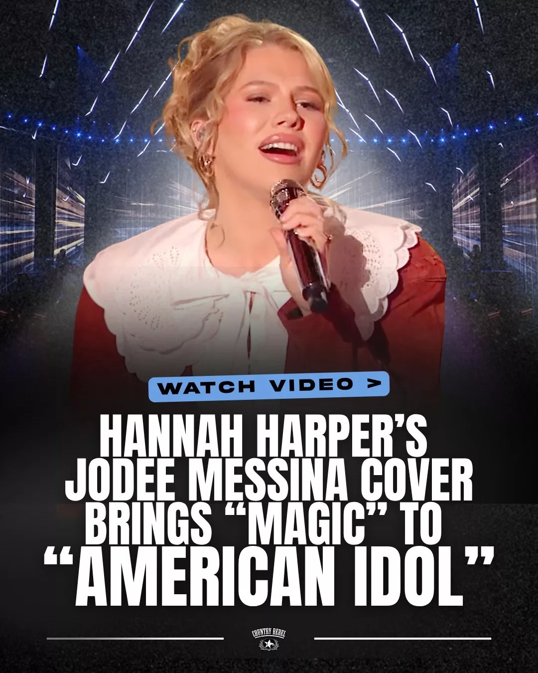Cover Image for It’s ’90s Night on ‘American Idol’ and Hannah Harper kicked off the show with an incredible cover of JoDee Messina’s “Heads Carolina, Tails California.”