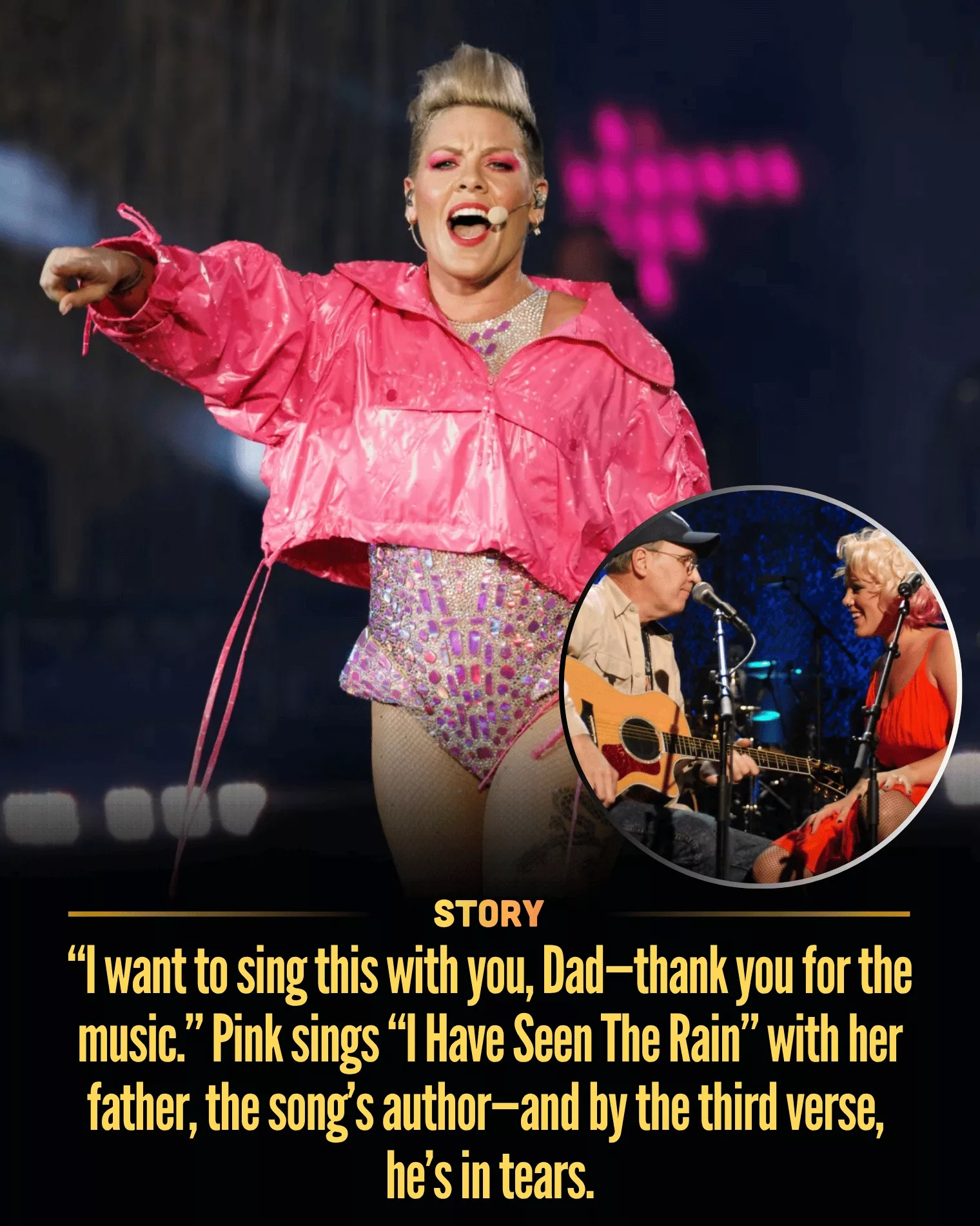Cover Image for “I want to sing this with you, Dad—thank you for the music.” Pink sings “I Have Seen The Rain”