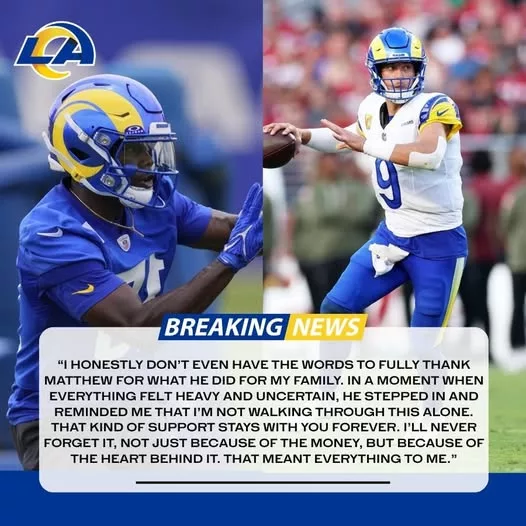 Cover Image for HEARTWARMING: In a league driven by competition and big-money headlines, Matthew Stafford just reminded everyone what true leadership really looks like. 💙 The Rams QB reportedly made a quiet $10,000 donation to help a rookie teammate’s mother battle a serious illness—no cameras, no spotlight, just pure compassion.  It’s moments like this that go far beyond football, showing the kind of culture and brotherhood that can’t be measured in stats. Fans across Rams Nation are emotional, and for good reason.  What makes this story even more powerful is who the rookie is—and why many believe he could be a future MVP. 👀
