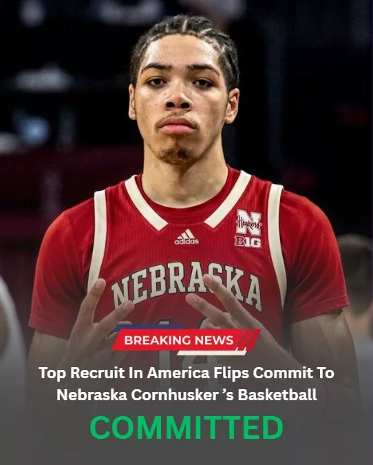 Cover Image for 🚨 THE ULTIMATE NEWS: Top Recruit in America Flips Commitment to Nebraska — A Program-Changing Moment for the Cornhuskers