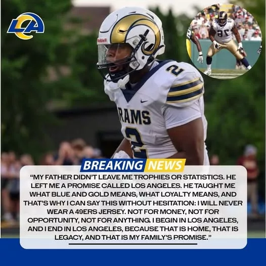 Cover Image for 🔥 RAMS FUTURE LOCKED IN 🔥 A bold declaration from the son of a Los Angeles Rams legend is shaking the NFL—he’s made it clear: L.A. is where his journey begins… and ends. 😳 With dreams of MVP glory and a legacy to fulfill, his emotional message has fans fired up—and one detail stood out above all: he will NEVER wear 49ers colors. This isn’t just confidence… it’s personal. 👀 👉 The full story behind his promise is hitting fans right in the heart… read more below!