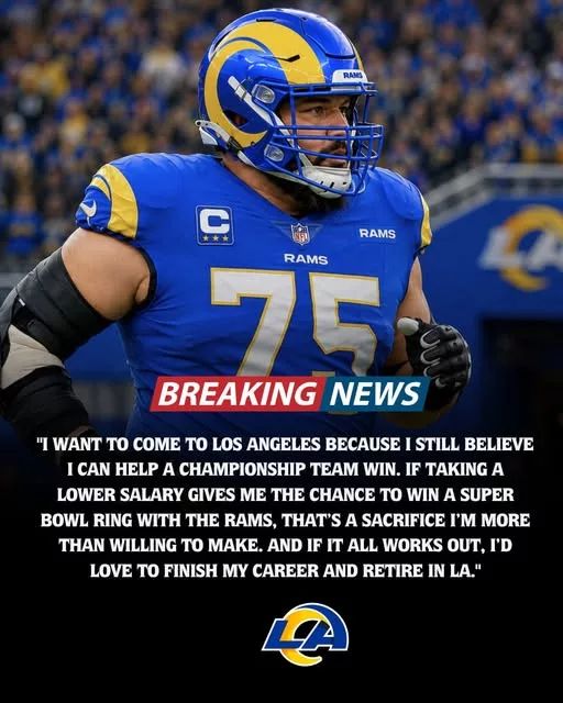 Cover Image for 🚨 BREAKING: 7-Time Pro Bowl Guard Wants the Rams 🚨 In one of the most shocking developments of the offseason, a 7-time Pro Bowl offensive lineman has reportedly informed people close to him that he wants to join the Los Angeles Rams — even if it means taking a major pay cut. Sources say the veteran star is desperate for one final Super Bowl run before retirement and believes Sean McVay’s team gives him the best chance to finally leave the NFL with a championship ring. Even more stunning, insiders claim the player is willing to sacrifice millions just to wear blue and gold in what could be the final season of his career. Now Rams fans are going wild wondering which superstar could be heading to Los Angeles next.