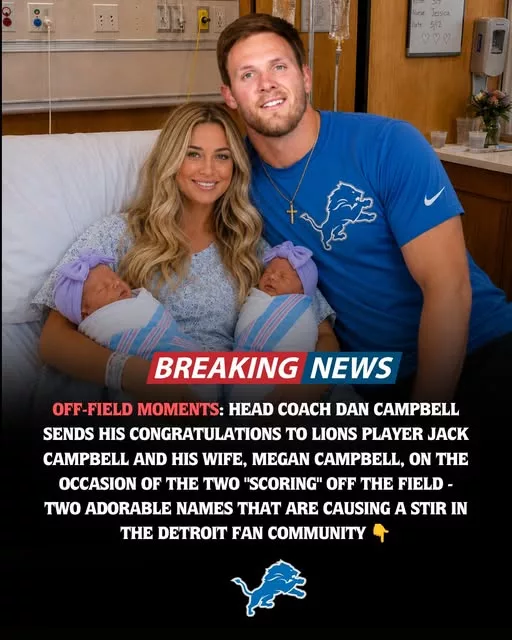 Cover Image for 💙 OFF-FIELD WIN FOR THE CAMPBELLS! 🦁  Detroit Lions fans are celebrating a different kind of touchdown this week! Head Coach Dan Campbell reportedly shared heartfelt congratulations with linebacker Jack Campbell and his wife, Megan Campbell, after the couple announced exciting personal news that has quickly captured the attention of Lions Nation.  While Jack is known for making big plays on Sundays, fans are now talking about two much smaller stars who may have already stolen the spotlight. The adorable names connected to the announcement have sparked countless reactions across social media, with supporters calling it one of the most wholesome stories of the offseason.  Football can wait for a moment—this is all about family, love, and a special new chapter for one of Detroit’s favorite players.  👶💙 Lions fans can’t stop talking about it!