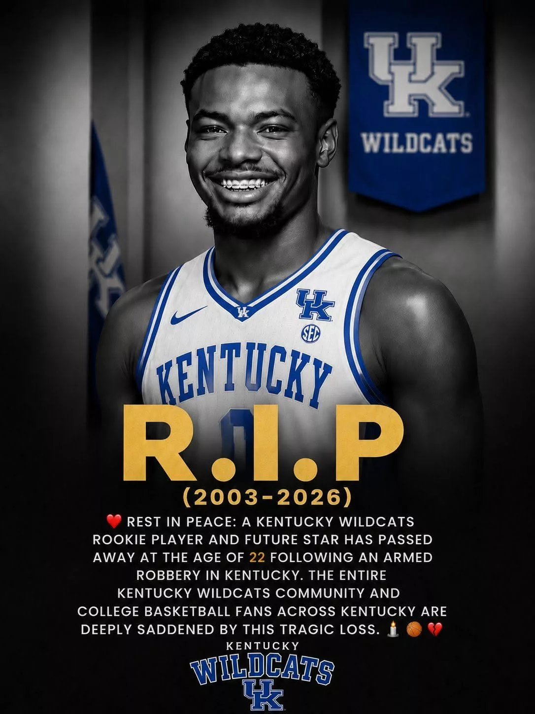 Cover Image for REST IN PEACE: A 22-year-old rookie player for the Kentucky Wildcats, widely regarded as one of the team’s brightest young talents and a future star, has tragically passed away following an alleged armed robbery incident that reportedly occurred last Saturday night.