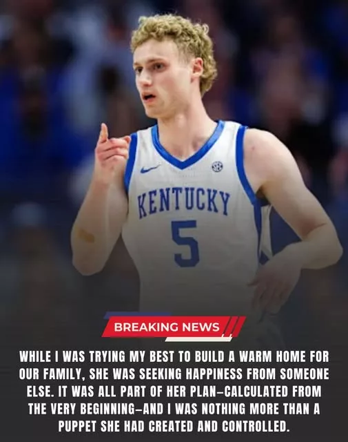 Cover Image for BREAKING NEWS: A former Kentucky Wildcats basketball player has unexpectedly won his lawsuit against his wife after the court ruled that she had engaged in an extramarital affair with a rival basketball player.