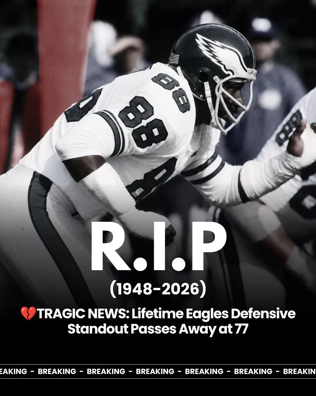 Cover Image for 💔🦅 SAD NEWS: The Philadelphia Eagles family is mourning the loss of one of its most beloved legends.  The former Eagles star, whose impact stretched far beyond the football field, has reportedly passed away at the age of 77. Throughout his remarkable career, he inspired generations of fans with his leadership, dedication, and unforgettable contributions to the franchise.  As news of his passing spreads, tributes from former teammates, coaches, and supporters continue pouring in, reflecting the enormous influence he had on both the organization and the NFL community. His legacy helped shape an era of Eagles football that many fans will never forget.  🙏 A true icon is gone, but his impact will live on forever.  👇 Read the full story and see how Eagles Nation is honoring his legacy.