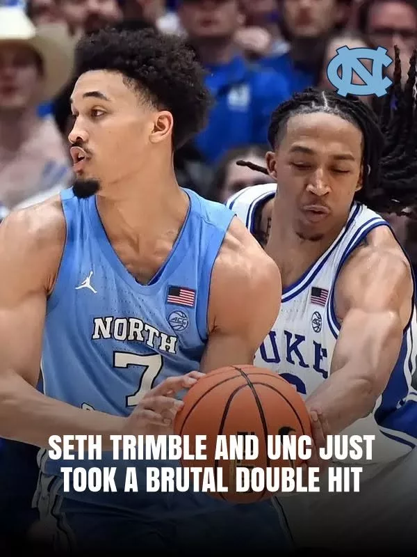 Cover Image for Seth Trimble And UNC Just Took A Brutal Double Hit