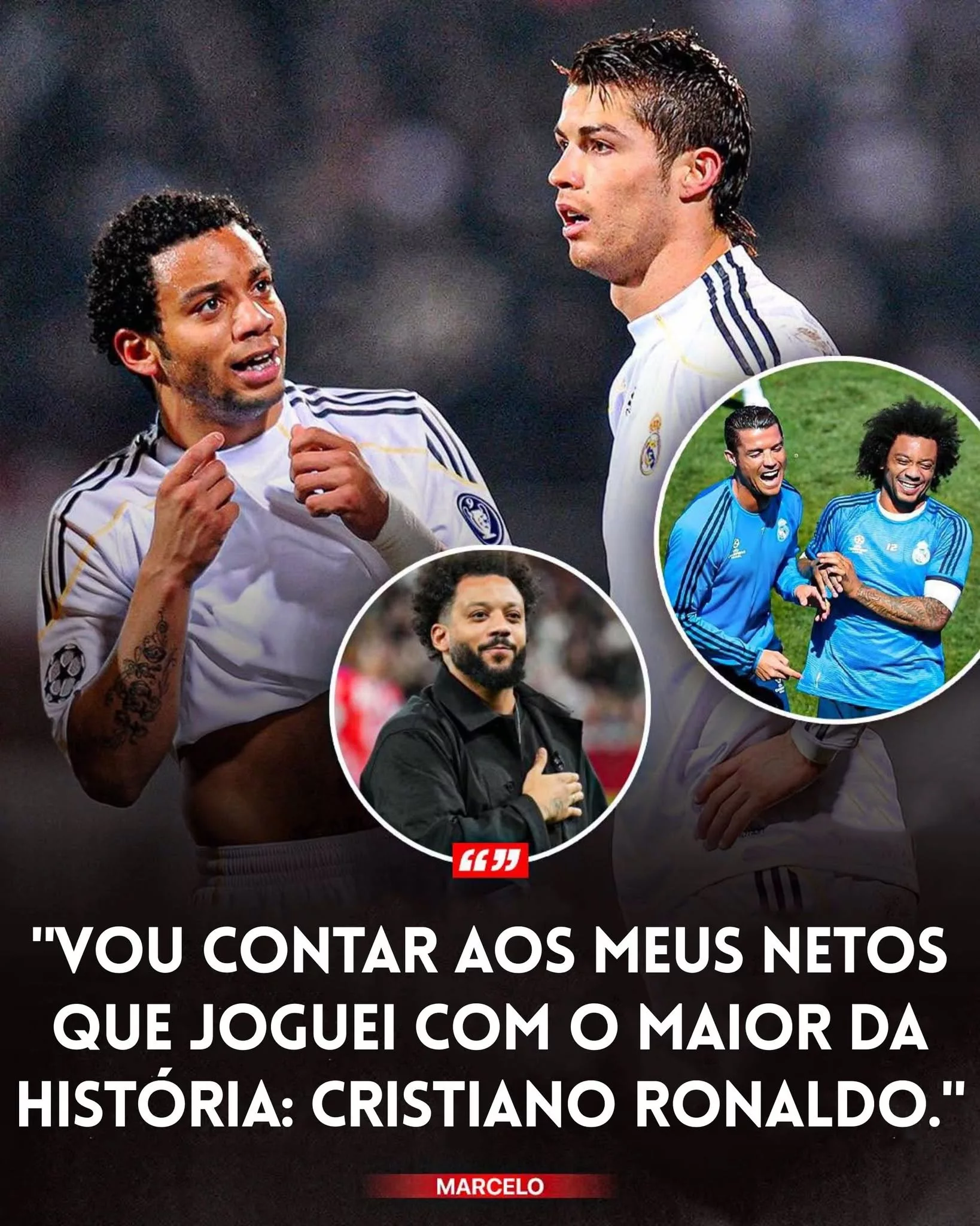 Cover Image for ❤️🐐 “UM DIA VOU CONTAR AOS MEUS NETOS QUE TIVE O PRIVILÉGIO DE JOGAR AO LADO DO MAIOR DA HISTÓRIA.” A EMOCIONANTE HOMENAGEM DE MARCELO A CRISTIANO RONALDO