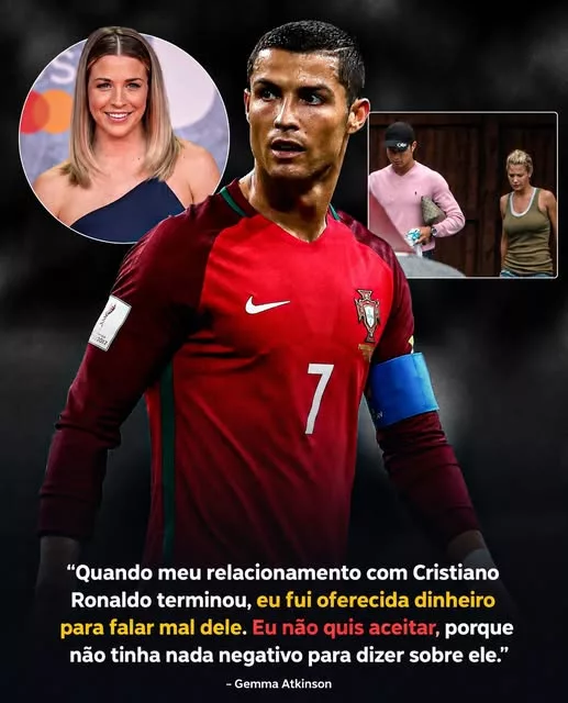 Cover Image for 🚨 QUE EXEMPLO! UMA REVELAÇÃO SOBRE CRISTIANO RONALDO ESTÁ A DAR QUE FALAR… 👀 A atriz britânica Gemma Atkinson terá revelado um episódio surpreendente relacionado com o seu passado com Cristiano Ronaldo. Segundo o relato, ela teria recebido uma oferta financeira extremamente elevada para contar histórias negativas sobre a antiga relação com o craque português. Mas a resposta de Gemma surpreendeu completamente. Em vez de aceitar o dinheiro e alimentar uma narrativa polémica, terá recusado a proposta, deixando claro que não tinha qualquer história negativa para revelar sobre Ronaldo. A decisão rapidamente chamou a atenção dos fãs, que agora se perguntam: quem terá feito uma oferta tão tentadora e o que esperava realmente obter em troca? 👀 👉 O motivo por detrás dessa proposta pode ser ainda mais surpreendente do que a própria revelação.