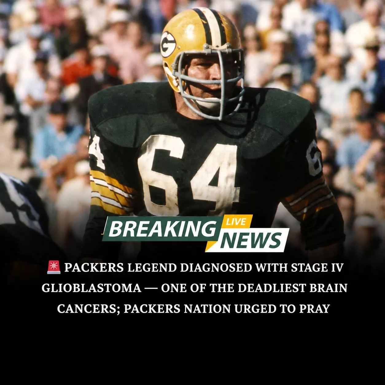 Cover Image for 🚨 PACKERS NATION FACES HEARTBREAKING NEWS: A Packers legend is reportedly battling Stage IV glioblastoma, an aggressive form of brain cancer, in the toughest fight of his life. The football world is rallying around him and his family with strength, love, and prayers during this incredibly difficult time. 🙏💚💛