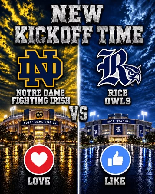Cover Image for “CANCEL YOUR SATURDAY PLANS!” — College Football Drops a Schedule Bomb: Notre Dame Fighting Irish vs. Rice Owls Set to Shake the Season 🔥