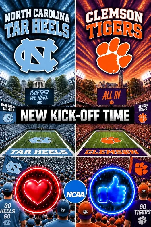 Cover Image for 🔥 “CANCEL YOUR SATURDAY PLANS!” — COLLEGE FOOTBALL DROPS A SCHEDULE BOMB: NORTH CAROLINA TAR HEELS VS. CLEMSON TIGERS SET TO SHAKE THE SEASON 🔥