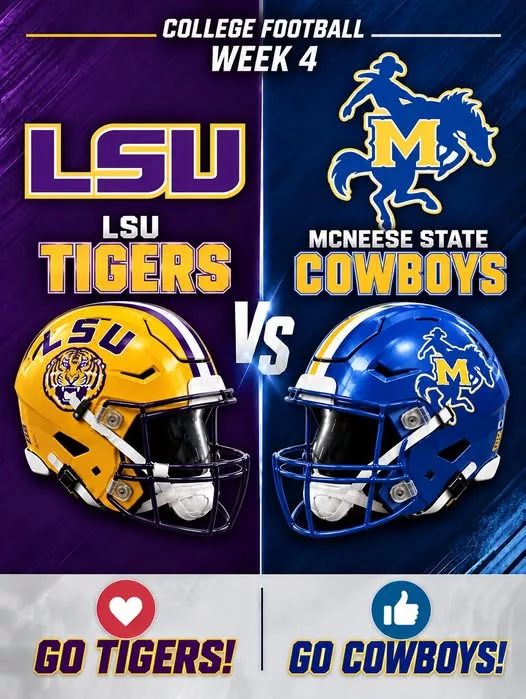 Cover Image for 🚨🏈 “CANCEL YOUR SATURDAY PLANS!” — COLLEGE FOOTBALL SCHEDULE BOMBSHELL: No. 11 LSU Tigers vs. McNeese Cowboys Set to Shake the Season