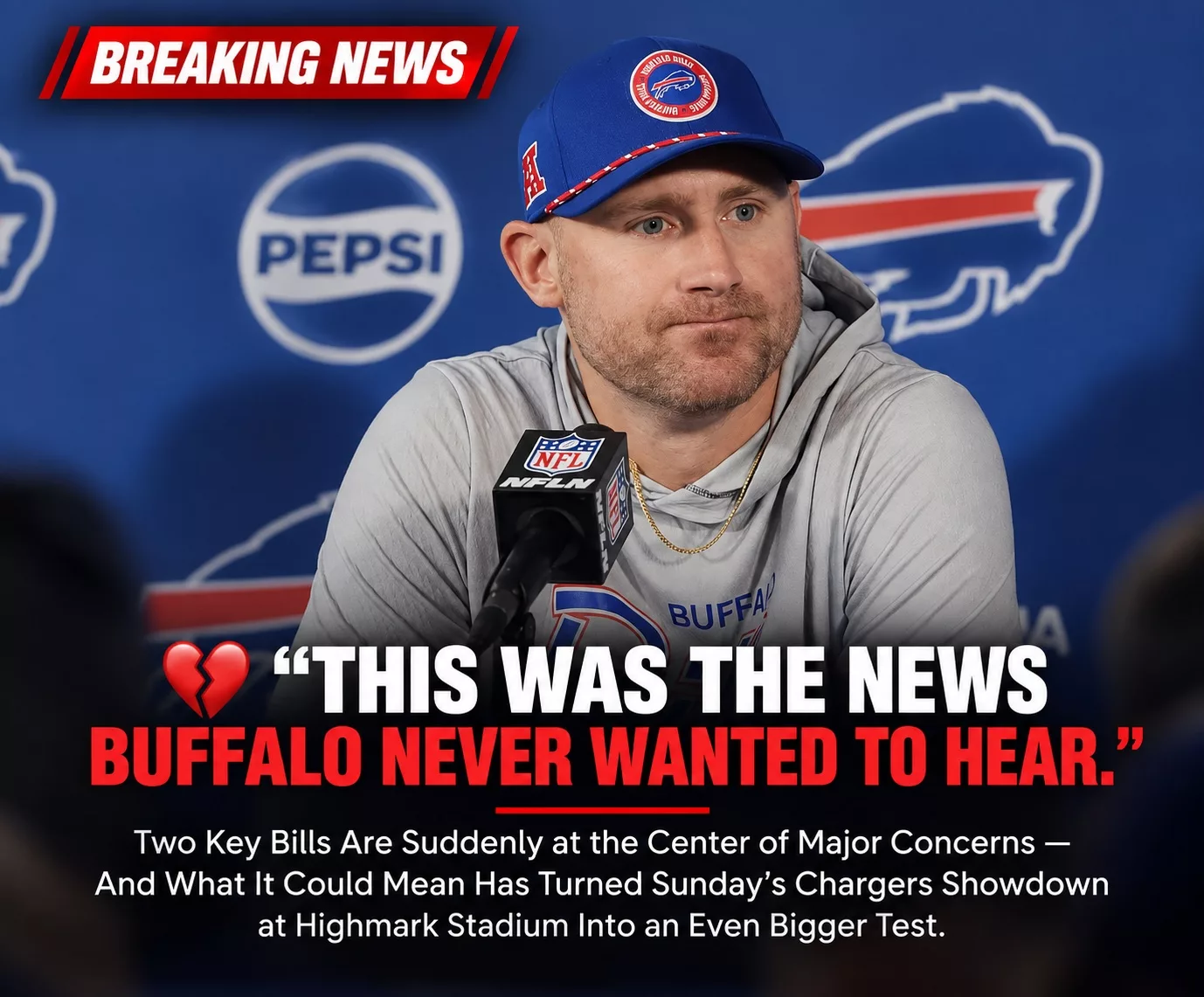 Cover Image for 🚨 BREAKING: Buffalo Bills Hit With Brutal News Before Chargers Showdown — Two Key Bills Are Suddenly at the Center of Major Concerns, and What It Could Mean for Sunday’s Battle at Highmark Stadium Has Put Buffalo Fans on High Alert…