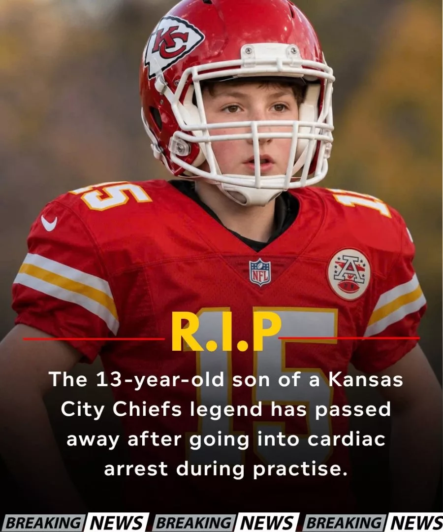 💔 SAD NEWS: The 13-year-old son of a Kansas City Chiefs legend has died after suffering a cardiac arrest at football training.