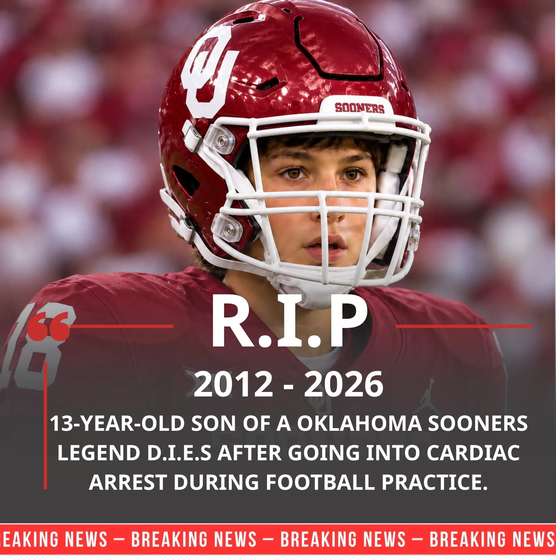 Cover Image for 💔 SAD NEWS: The 13-year-old son of an Oklahoma Sooners legend dies after going into cardiac arrest during football practice.