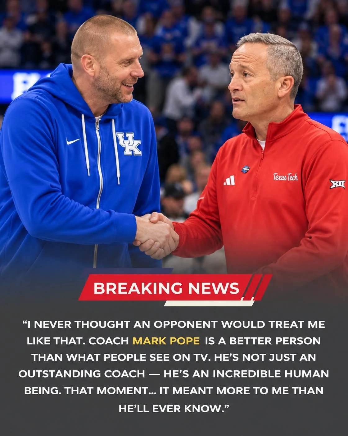 Cover Image for đ„ POSTGAME DRAMA: Mark Pope and Grant McCasland Draw Attention After Kentucky Wildcatsâ Thrilling 76â65 Victory Over Texas Tech Red Raiders â What Happened After the Final Buzzer?