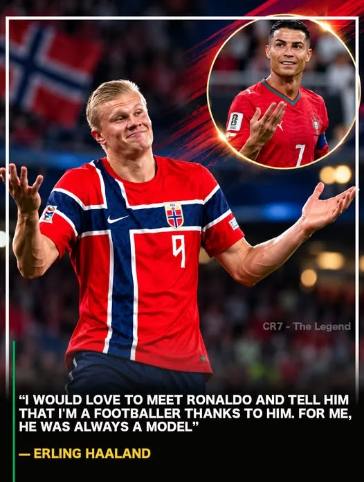 Cover Image for ❤️🐐 “UM DIA, GOSTARIA DE CONHECER CRISTIANO RONALDO!” — A ADMIRAÇÃO DE ERLING HAALAND PELO CR7 REVELA UM LADO EMOCIONANTE DO FUTEBOL! ⚽🇵🇹 Antes de se tornar uma das maiores estrelas da sua geração, Erling Haaland também foi um jovem que sonhava em conquistar o mundo do futebol. E há um nome que marcou essa inspiração: Cristiano Ronaldo. Haaland já expressou o desejo de conhecer o português pessoalmente e agradecer-lhe pela influência que teve no seu sonho de se tornar futebolista. Hoje, o norueguês brilha nos maiores palcos, mas a admiração pelo ídolo continua a despertar curiosidade. Como é que um campeão inspira outro? A verdadeira grandeza de CR7 talvez esteja também nos sonhos que ajudou a criar. ❤️🔥