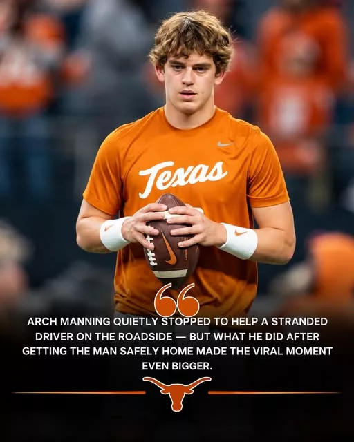 Cover Image for 🚨 VIRAL MOMENT: Texas Longhorns Quarterback Arch Manning at the Center of a Heartwarming Social Media Story — And Longhorns Fans Are Talking…