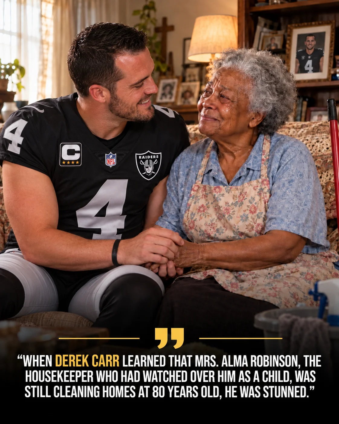 Cover Image for ❤️ Former Las Vegas Raiders Quarterback Derek Carr’s Childhood Housekeeper Is Still Cleaning Homes at 80 — What He Does Next Will Melt Your Heart