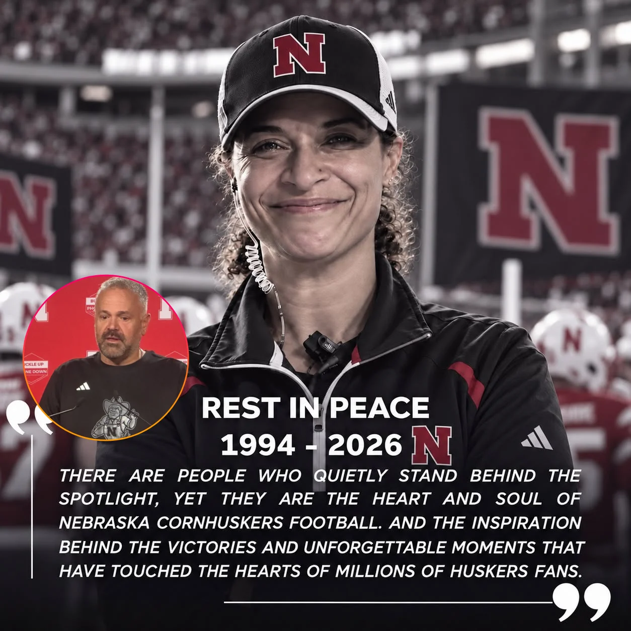Cover Image for 💔🏈 HEARTBREAKING REPORT: Nebraska Cornhuskers Community Confronts Emotional Claims About a Female Football Staff Member, as Husker Nation Reflects on Family, Loss, and the Unsung Heroes Behind Matt Rhule’s Program! ❤️🤍