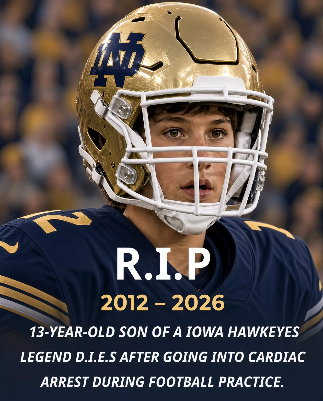 Cover Image for 💔 SAD NEWS: The 13-year-old son of a Notre Dame Fighting Irish football legend dies after going into cardiac arrest during football practice.