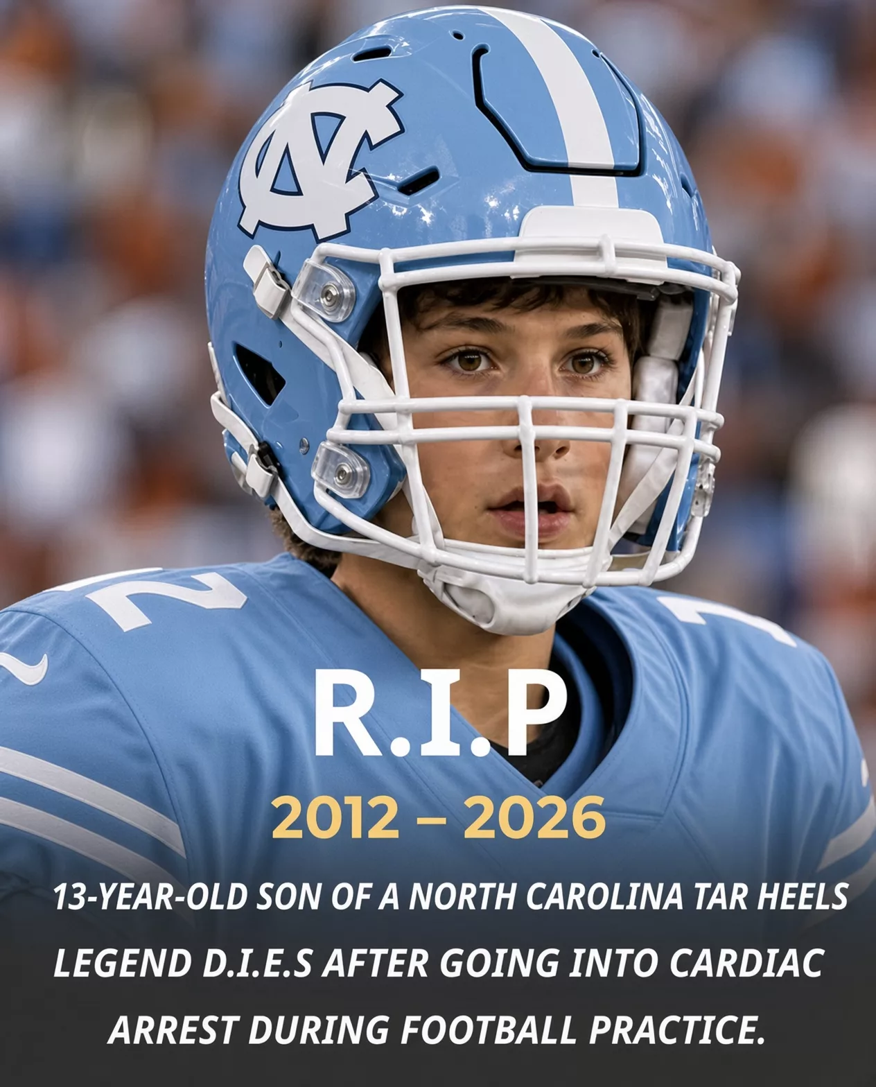 Cover Image for 💔 SAD NEWS: The 13-year-old son of a North Carolina Tar Heels football legend dies after going into cardiac arrest during football practice.