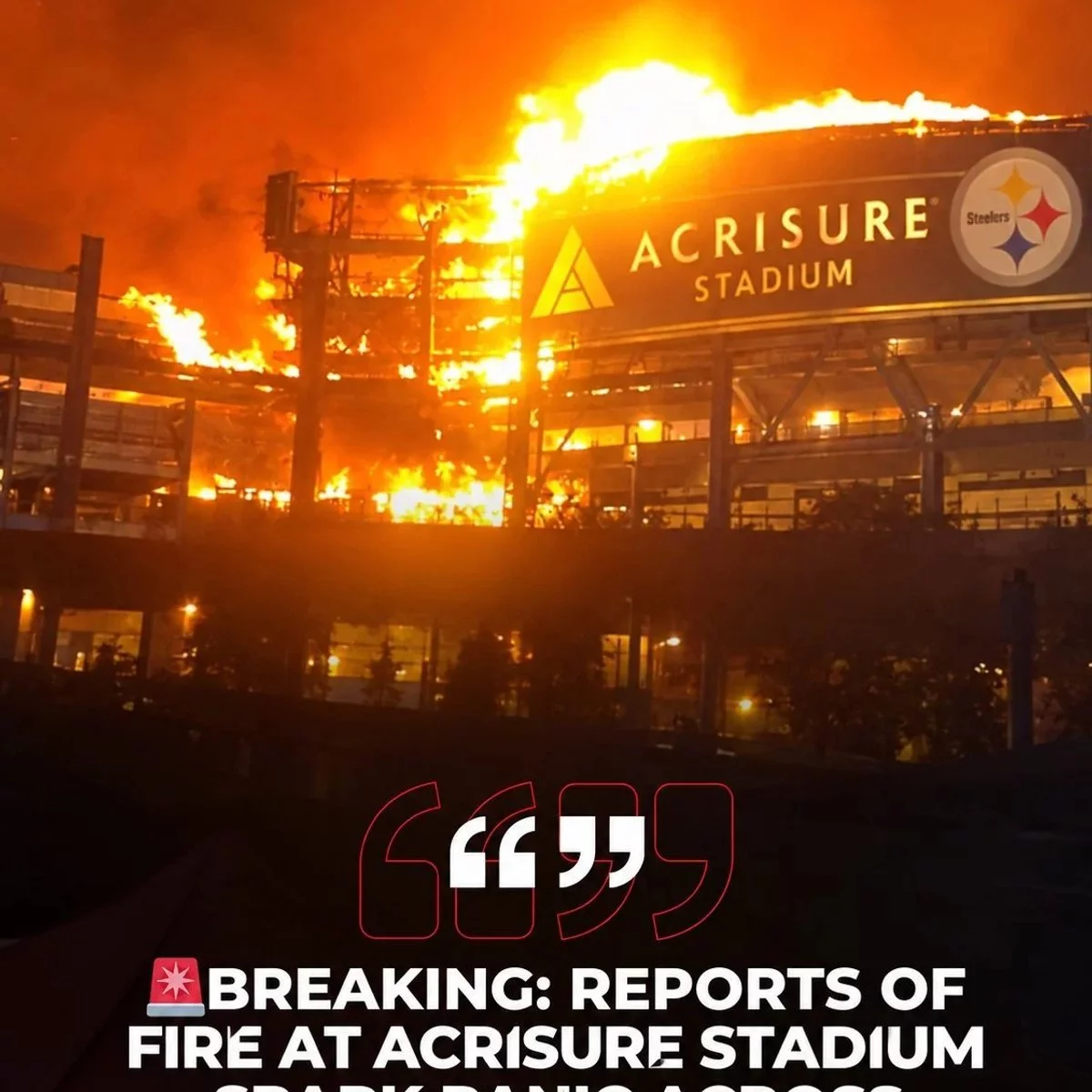 Cover Image for 🚨 BREAKING NEWS: Pittsburgh Steelers’ home stadium is reportedly “ON FIRE” this morning. Acrisure Stadium — a historic Pittsburgh landmark and the legendary home of the Steelers since 2001 — stunned fans as this alarming news spread like wildfire.