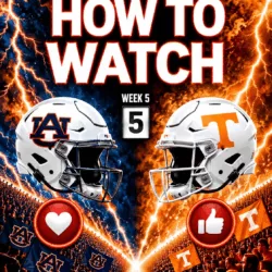 🏈 WHERE TO WATCH THE BIG SHOWDOWN? AUBURN TIGERS vs. No. 17 TENNESSEE VOLUNTEERS! 🔥