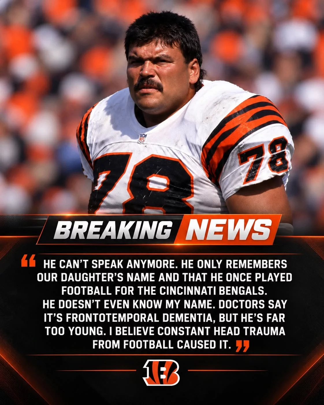 Cover Image for SAD NEWS: Cincinnati Rallies Around a Hall of Famer, 11-Time Pro Bowler and Bengals Ring of Honor Legend as His Family Faces a Devastating Health Battle Beyond Football